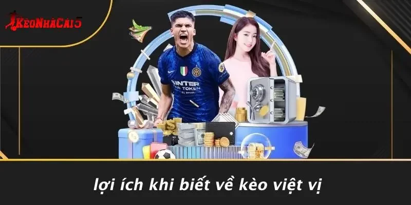 Lợi Ích Khi Biết Về Kèo Việt Vị