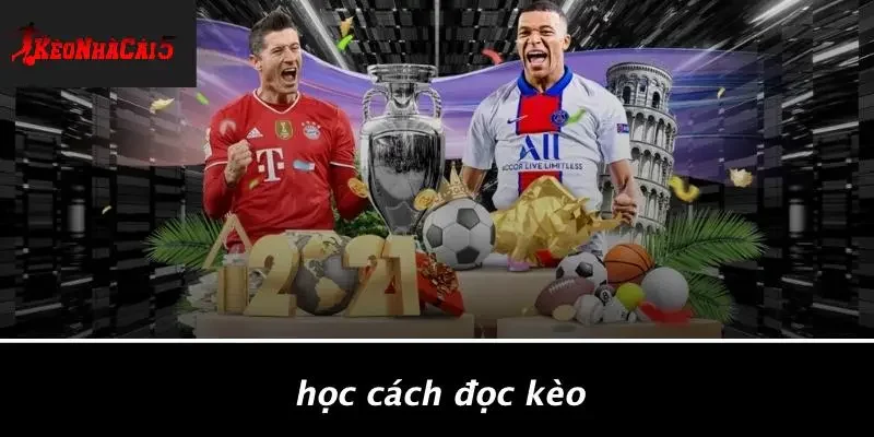 Học Cách Đọc Kèo
