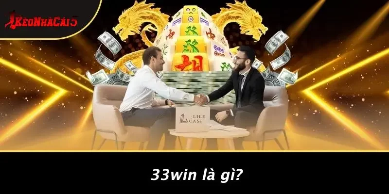 33WIN Là Gì?