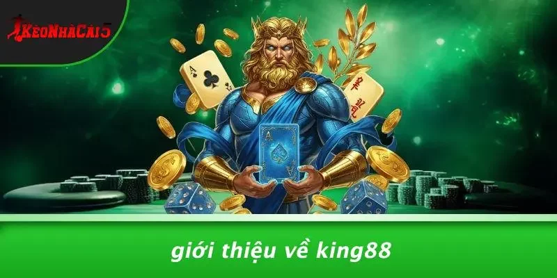 Giới Thiệu Về KING88